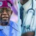 PHYSICIANS TO TINUBU: PUBLIC HEALTH IS IN DANGER UNDER YOUR ADMINISTRATION